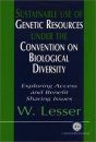 Sustainable Use of Genetic Resources Under the Convention on Biological Diversity