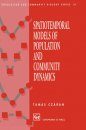 Spatiotemporal Models of Population and Community Dynamics