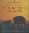 Hunting with the Moon