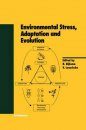 Environmental Stress, Adaption and Evolution