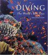 Diving: The World's Best Sites