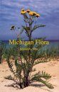 Michigan Flora, Part 3: Dicots (Pyrolaceae-Compositae)