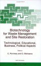 Biotechnology for Waste Management and Site Restoration