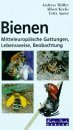 Bienen: Mitteleuropaische Gattungen, Lebensweise, Beobachtung