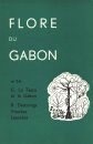 Flore du Gabon, Volume 14: G. Le Testu et le Gabon, Vitacées, Leeacées