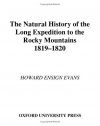 The Natural History of the Long Expedition to the Rocky Mountains 1890-1820