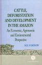 Cattle, Deforestation and Development in the Amazon
