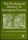 The Ecological History of European Forests