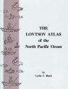 The Lovtsov Atlas of the North Pacific Ocean