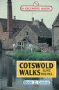 Cicerone Guide: Cotswold Walks: Central