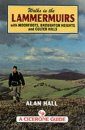 Cicerone Guides: Walks in the Lammermuirs, with Moorfoots, Broughton Heights and Culter Hills