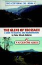 Cicerone Guide: the Scottish Glens, Book 4: the Glens of Trossach