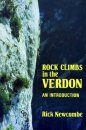 Cicerone Guides: Rock Climbs in the Verdon: An Introduction