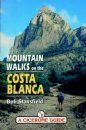 Cicerone Guides: Mountain Walks on the Costa Blanca