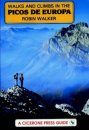 Cicerone Guides: Walks and Climbs in the Picos de Europa