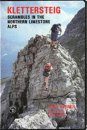 Cicerone Guides: Klettersteig: Scrambles in the Nothern Limestone Alps