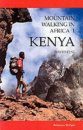 Cicerone Guides: Mountain Walking in Africa 1: Kenya