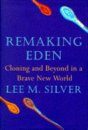 Remaking Eden
