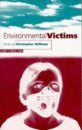 Environmental Victims