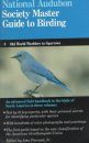 Audubon Society Master Guide to Birding, Volume 3