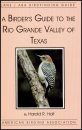 A Birder's Guide to the Rio Grande Valley of Texas