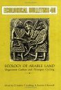 Ecology of Arable Land