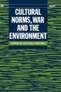 Cultural Norms, War and the Environment