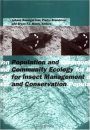 Population and Community Ecology for Insect Management and Conservation