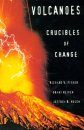 Volcanoes: Crucibles of Change