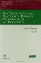 Plant Biotechnology and Plant Genetic Resources for Sustainability and Productivity