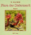 Flora der Steiermark, Band 1