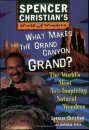 What Makes the Grand Canyon Grand?