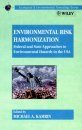 Environmental Risk Harmonisation