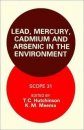 Lead, Mercury, Cadmium and Arsenic in the Environment