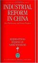Industrial Reform in China