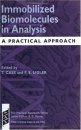 Immobilized Biomolecules in Analysis: A Practical Approach