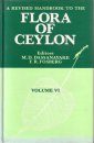 A Revised Handbook to the Flora of Ceylon, Volume 6