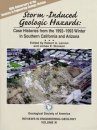 Storm-Induced Geologic Hazards: Case Histories from the 1992-1993 Winter in Southern California and Arizona