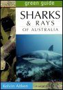 Green Guide to Sharks and Rays of Australia