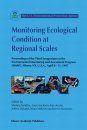 Monitoring Ecological Condition at Regional Scales