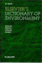 Elsevier's Dictionary of the Environment