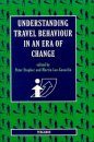 Understanding Travel Behaviour in an Era of Change