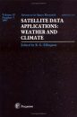 Satellite Data Applications: Weather and Climate