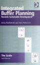 Integrated Buffer Planning: Towards Sustainable Development