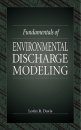 Fundamentals of Environmental Discharge Modelling