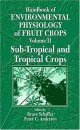 Handbook of Environmental Physiology of Fruit Crops, Volume 2