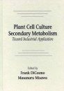 Plant Cell Culture Secondary Metabolism