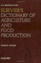 Elsevier's Dictionary of Agriculture and Food Production