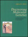 Discovering Molecular Genetics