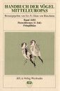Handbuch der Vogel Mittel-Europas Band 14/2: Passeriformes 5: Fringillidae